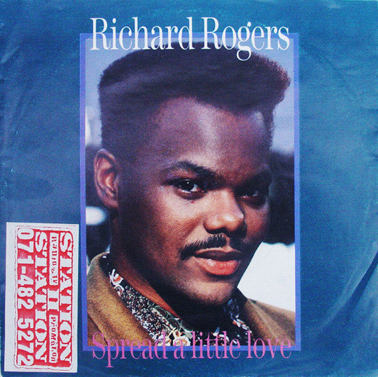 Richard Rogers - Spread A Little Love 25292