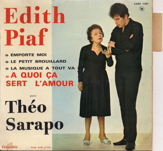 Edith Piaf Avec Théo Sarapo - A Quoi Ça Sert L'amour 32173 Vinyl Singles EP Vinyl Zeer Goed / Hoesje Goed "VINYLSINGLES.NL"