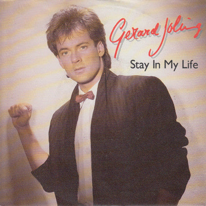 Gerard Joling - Stay In My Life (Single Remix) 36078 Vinyl Singles Vinyl Zeer Goed / Hoesje Goed "VINYLSINGLES.NL"