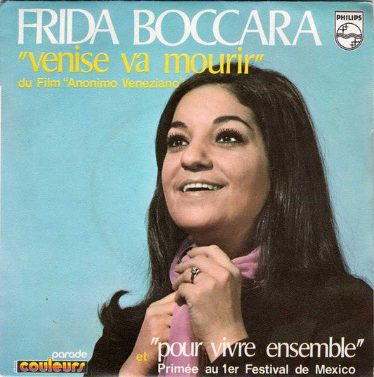Frida Boccara - Venise Va Mourir 05486 Vinyl Singles Vinyl Goed / Hoes Goed