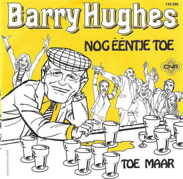 Barry Hughes - Nog Ééntje Toe 28655