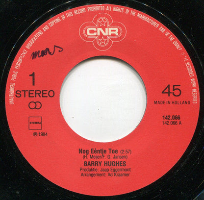 Barry Hughes - Nog Ééntje Toe 28655