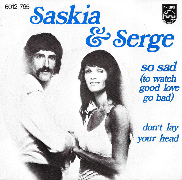 Saskia & Serge - So Sad 39093 Vinyl Singles Vinyl Goed / Hoes Goed