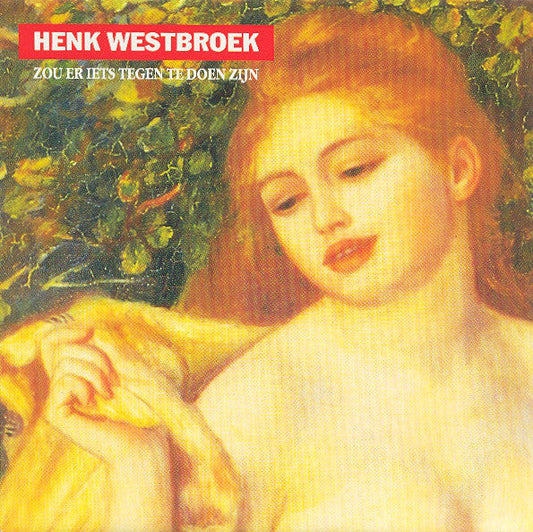 Henk Westbroek - Zou Er Iets Tegen Te Doen Zijn Vinyl Singles Vinyl Zeer Goed / Hoesje Goed "VINYLSINGLES.NL"