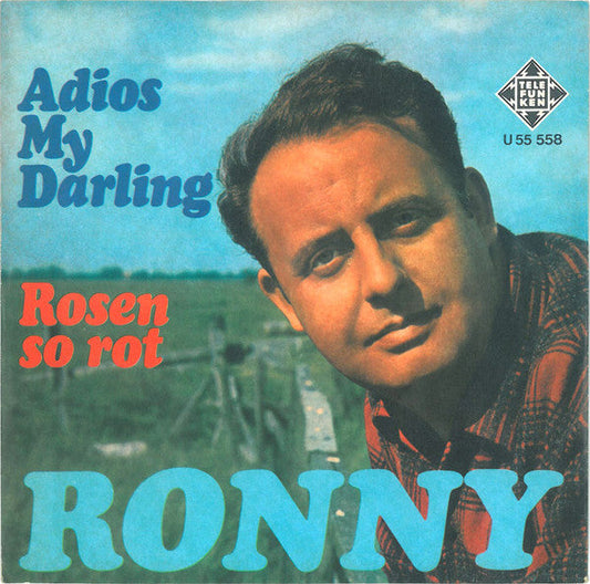 Ronny - Adios My Darling 07708