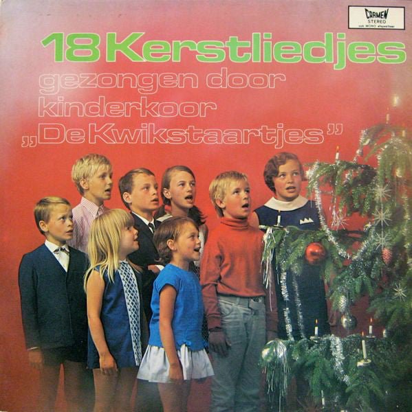 Kinderkoor De Kwikstaartjes - 18 Kerstliedjes (LP) 43668 Vinyl LP JUKEBOXSINGLES.NL   