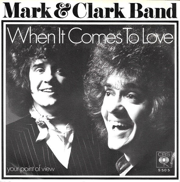 Mark & Clark Band - When It Comes To Love 14594