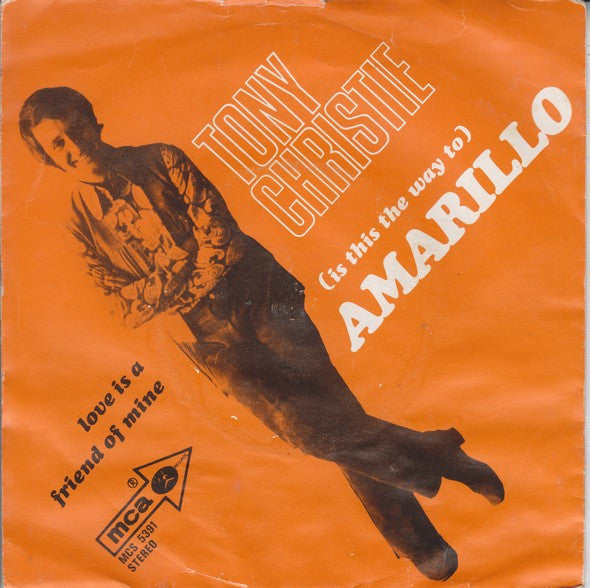 Tony Christie - (Is This The Way To) Amarillo 41693 Vinyl Singles Vinyl Goed / Hoes Goed