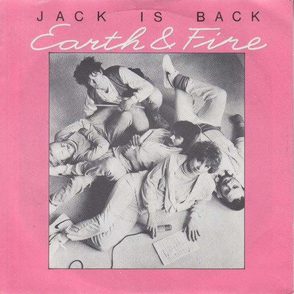Earth And Fire - Jack Is Back 39441 Vinyl Singles Vinyl Zeer Goed / Hoesje Goed "VINYLSINGLES.NL"