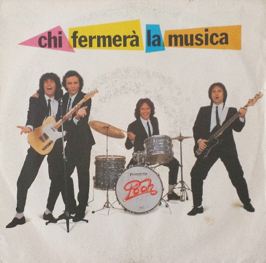 Pooh – Chi Fermera La Musica 06121