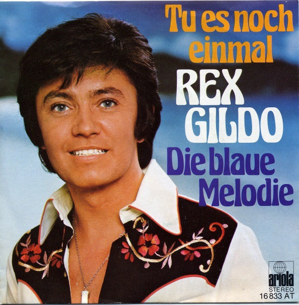 Rex Gildo - Tu Es Noch Einmal 22847