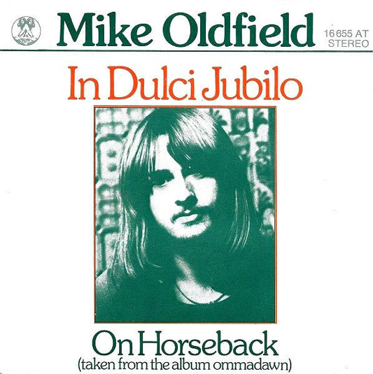 Mike Oldfield - In Dulci Jubilo 31955 (B)