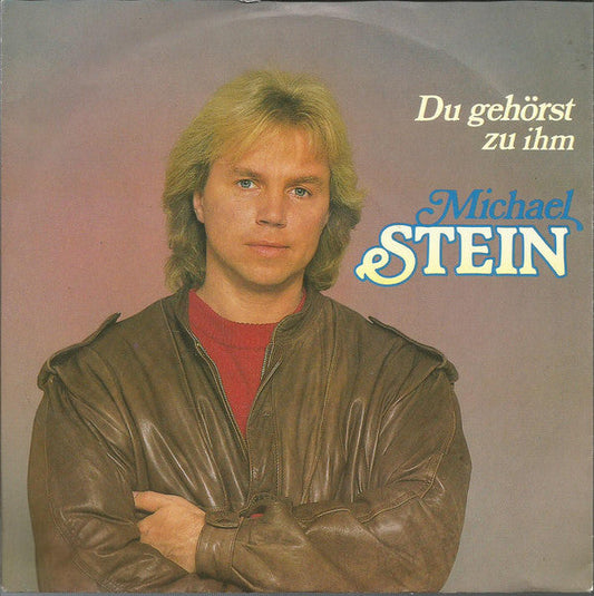 Michael Stein - Du Gehörst Zu Ihm 21656
