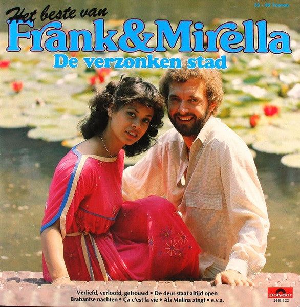 Frank & Mirella - Het Beste Van Frank & Mirella - De Verzonken Stad (LP) Vinyl LP Vinyl Zeer Goed / Hoesje Goed "VINYLSINGLES.NL"