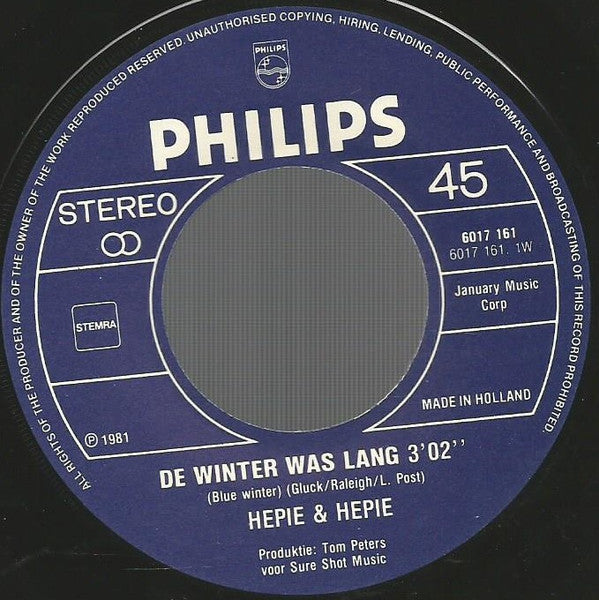 Hepie & Hepie - De Winter Was Lang Vinyl Singles Vinyl Zeer Goed / Hoesje Goed "VINYLSINGLES.NL"