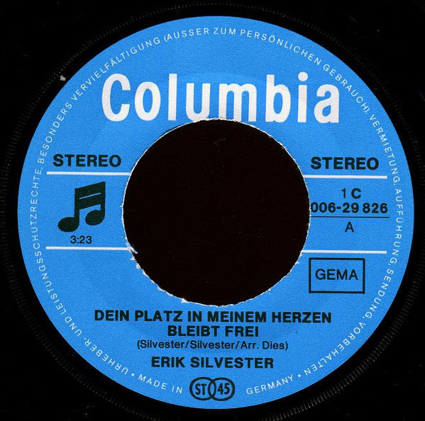 Erik Silvester - Dein Platz In Meinem Herzen Bleibt Frei 30668 Vinyl Singles Vinyl Zeer Goed / Hoesje Goed "VINYLSINGLES.NL"
