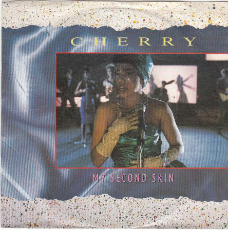 Cherry - My Second Skin 11549 Vinyl Singles Vinyl Goed / Hoes Goed