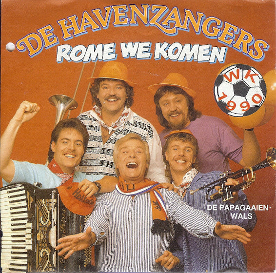 Havenzangers - Rome We Komen 11576 Vinyl Singles Vinyl Goed / Hoes Goed