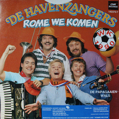Havenzangers - Rome We Komen 11576 Vinyl Singles Vinyl Goed / Hoes Goed