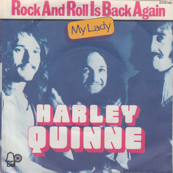 Harley Quinne - Rock And Roll Is Back Again Vinyl Singles Vinyl Zeer Goed / Hoesje Goed "VINYLSINGLES.NL"