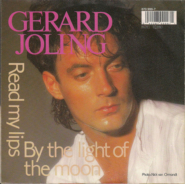Gerard Joling - Read My Lips 09554 Vinyl Singles Vinyl Zeer Goed / Hoesje Goed "VINYLSINGLES.NL"