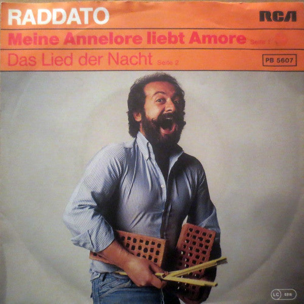 Raddato - Meine Annelore Liebt Amore 40532 Vinyl Singles Vinyl Goed / Hoes Goed