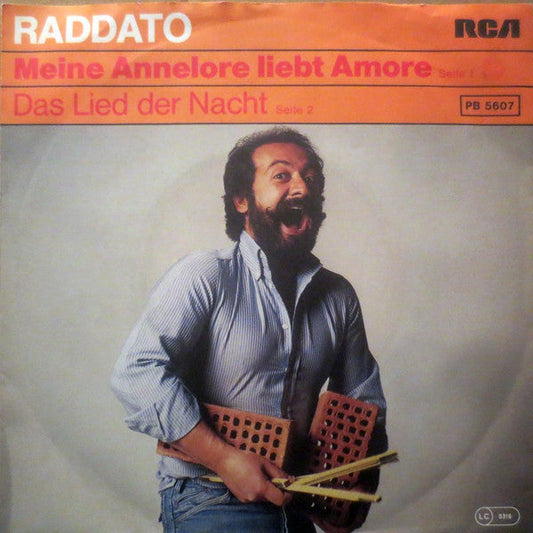 Raddato - Meine Annelore Liebt Amore 40532 Vinyl Singles Vinyl Goed / Hoes Goed