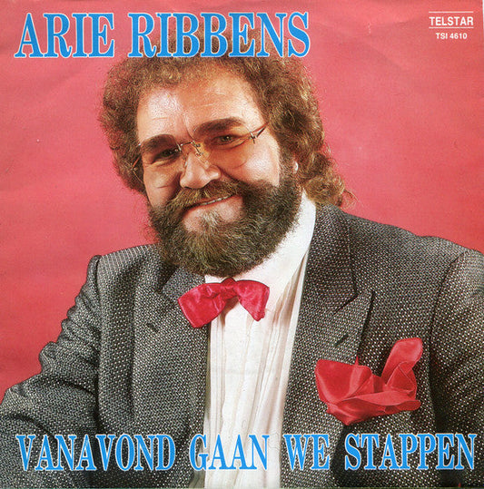 Arie Ribbens - Vanavond Gaan We Stappen 42570 Vinyl Singles Vinyl Goed / Hoes Goed