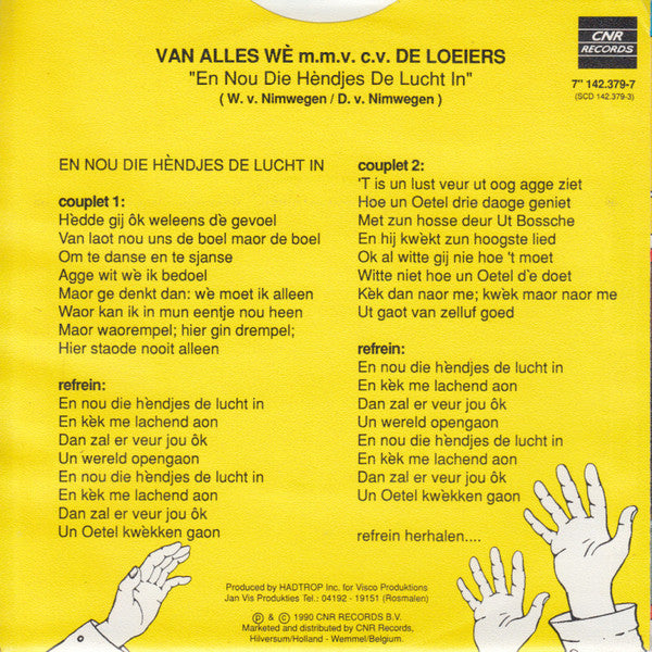 Van Alles Wè - En Nou Die Hèndjes De Lucht In 04876 Vinyl Singles Vinyl Goed / Hoes Goed