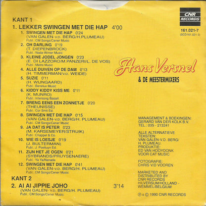 Hans Versnel & De Meestermixers - Lekker Swingen Met Die Hap Vinyl Singles Vinyl Zeer Goed / Hoesje Goed "VINYLSINGLES.NL"