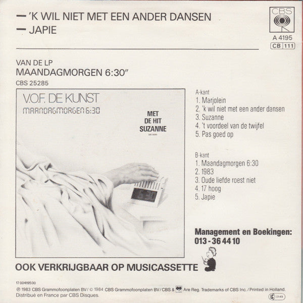 VOF De Kunst - k Wil Niet Met Een Ander Dansen 37522 Vinyl Singles Vinyl Goed / Hoes Goed