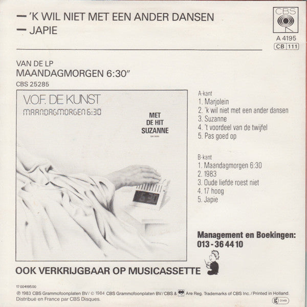 VOF De Kunst - 'k Wil Niet Met Een Ander Dansen 25057