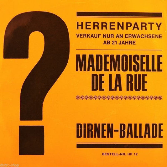 Hans Der Sachse - Mademoiselle De La Rue Vinyl Singles Vinyl Zeer Goed / Hoesje Goed "VINYLSINGLES.NL"