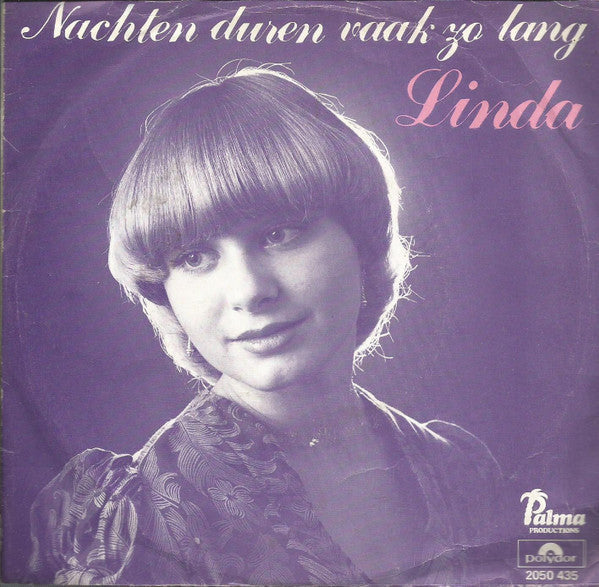 Linda - Nachten Duren Vaak Zo Lang 43094b Vinyl Singles Vinyl Goed / Hoes Redelijk