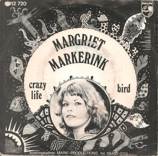 Margriet Markerink – Crazy Life (Chanson Sur Ma Drôle De Vie) 24327