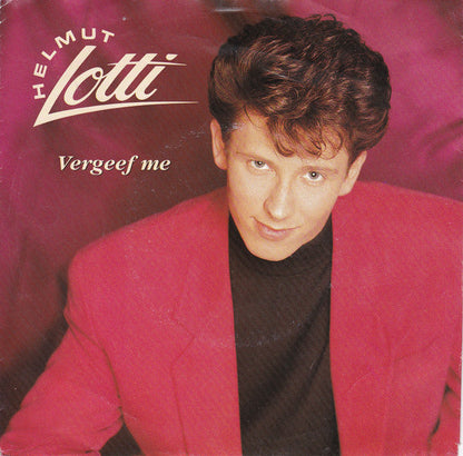 Helmut Lotti - Vergeef Me 41253 Vinyl Singles Vinyl Goed / Hoes Goed