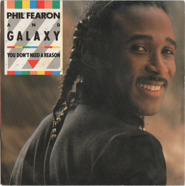 Phil Fearon &amp; Galaxy - You Don't Need A Reason 35976