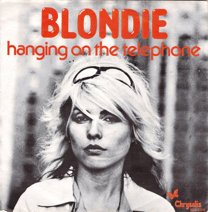 Blondie - Hanging On The Telephone vinylsingle Vinyl Goed / Hoes Goed