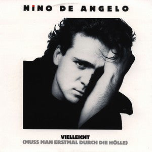 Nino de Angelo - Vielleicht (Muss Man Erstmal Durch Die Holle) 20446 Vinyl Singles Vinyl Goed / Hoes Goed