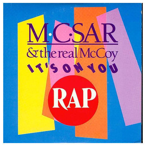 Mc Sar &amp; The McCoy – It's On You 12399