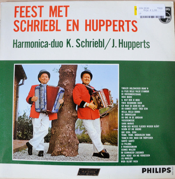 Harmonica-Duo K. Schriebl/J. Hupperts - Feest Met Schriebl En Hupperts (LP) Vinyl LP Vinyl Zeer Goed / Hoesje Goed "VINYLSINGLES.NL"