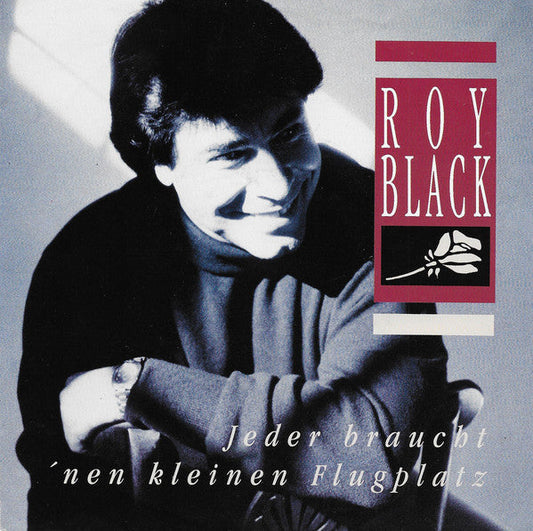 Roy Black – Jeder Braucht 'Nen Kleinen Flugplatz 27476