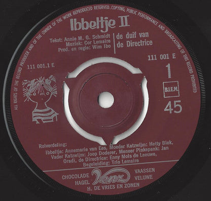 Annie M.G. Schmidt, Cor Lemaire, Wim Ibo - Ibbeltje II - De Duif Van De Directrice 34565