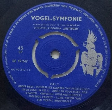 H. van de Werken - Vogel-Symfonie Vinyl Singles Vinyl Zeer Goed / Hoesje Goed "VINYLSINGLES.NL"