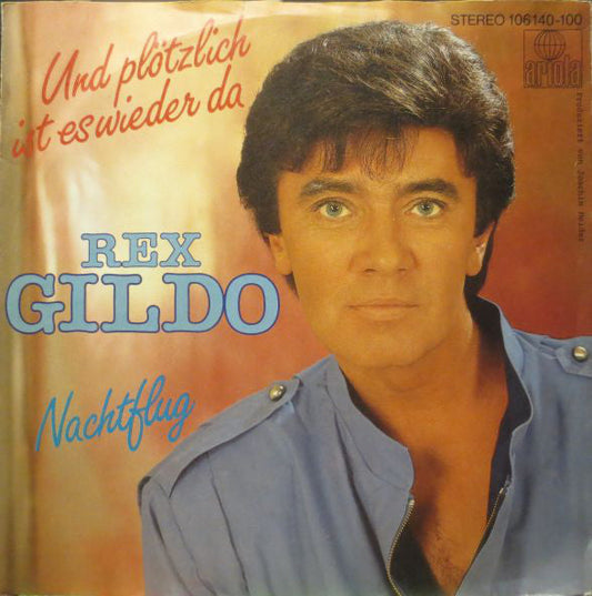 Rex Gildo - Und Plötzlich Ist Es Wieder Da 21728
