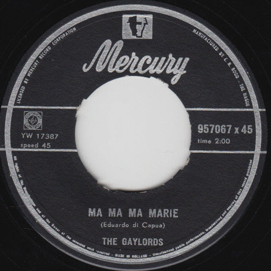 Gaylords - Ma Ma Ma Marie Vinyl Singles Vinyl Zeer Goed / Hoesje Generic "VINYLSINGLES.NL"