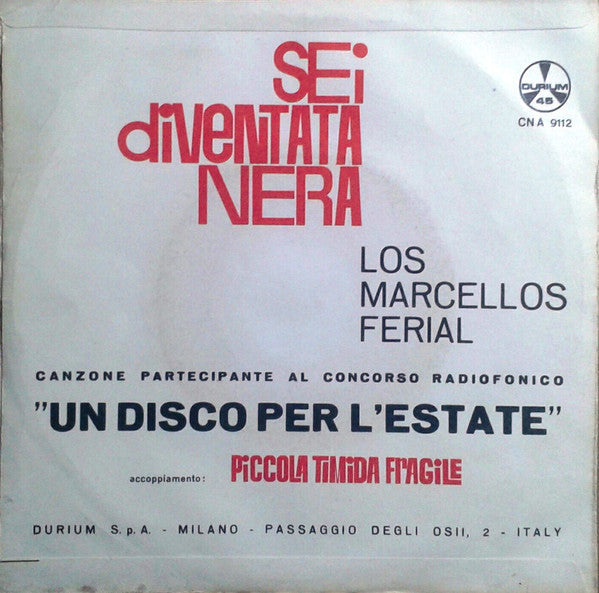 Los Marcellos Ferial - Sei Diventata Nera 23390