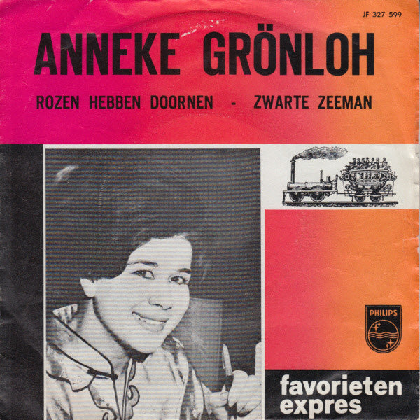 Anneke Gronloh - Rozen Hebben Doornen 36596 Vinyl Singles Vinyl Zeer Goed / Hoesje Goed "VINYLSINGLES.NL"