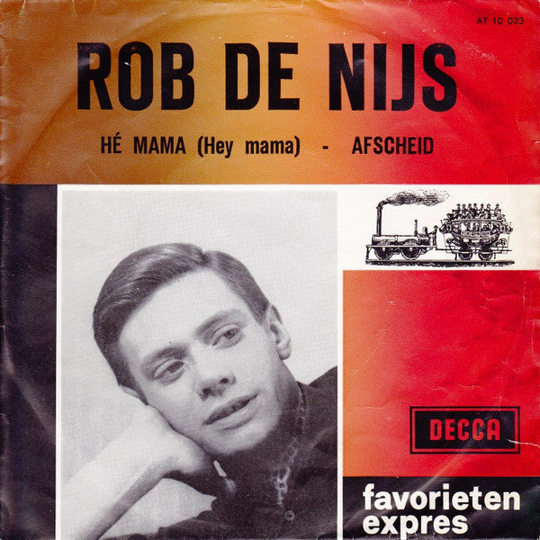 Rob de Nijs - Hé Mama (Hey Mama) 42675 vinylsingle Vinyl Goed / Hoes Tekst