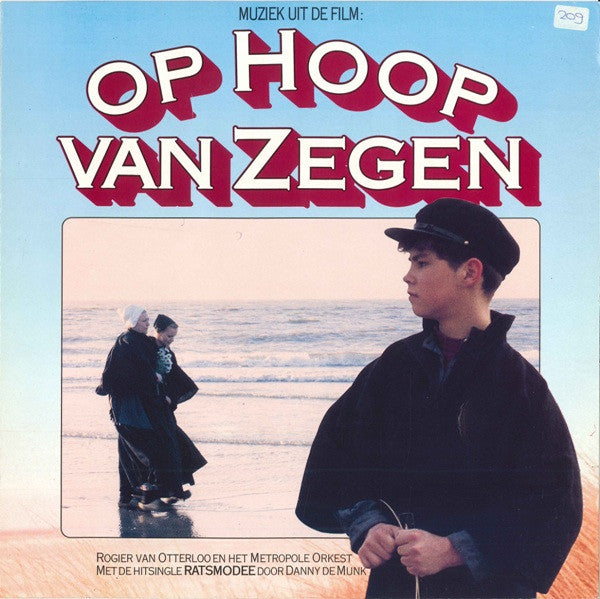 Rogier Van Otterloo En Het Metropole Orchestra - Muziek Uit De Film: Op Hoop Van Zegen (LP) 52068 Vinyl LP Vinyl Goed / Hoes Goed